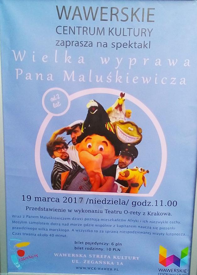Międzylesie: Wielka wyprawa Pana Maluśkiewicza- 19 marca w Wawerskim Centrum Kultury dla wszystkich dzieci, rodzin. Widzimy się o godzinie 11:00! 