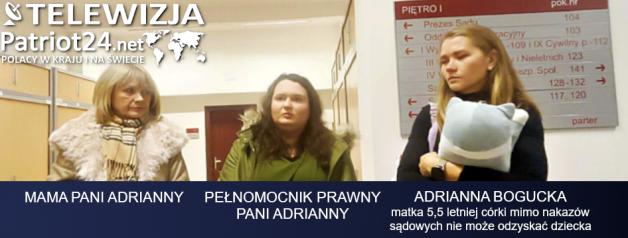 [VIDEO] PATRIOT24 INTERWENIUJE: Bożonarodzeniowy dramat Adrianny Boguckiej. Prawne intrygi i zmagania o wspólne  święta z córką